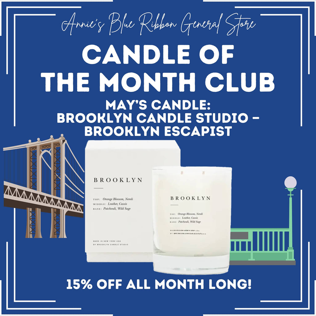 May 2024 candle of the month is Brooklyn Candle Studio's Escapist Brooklyn candle, get 15% off any size all month long!