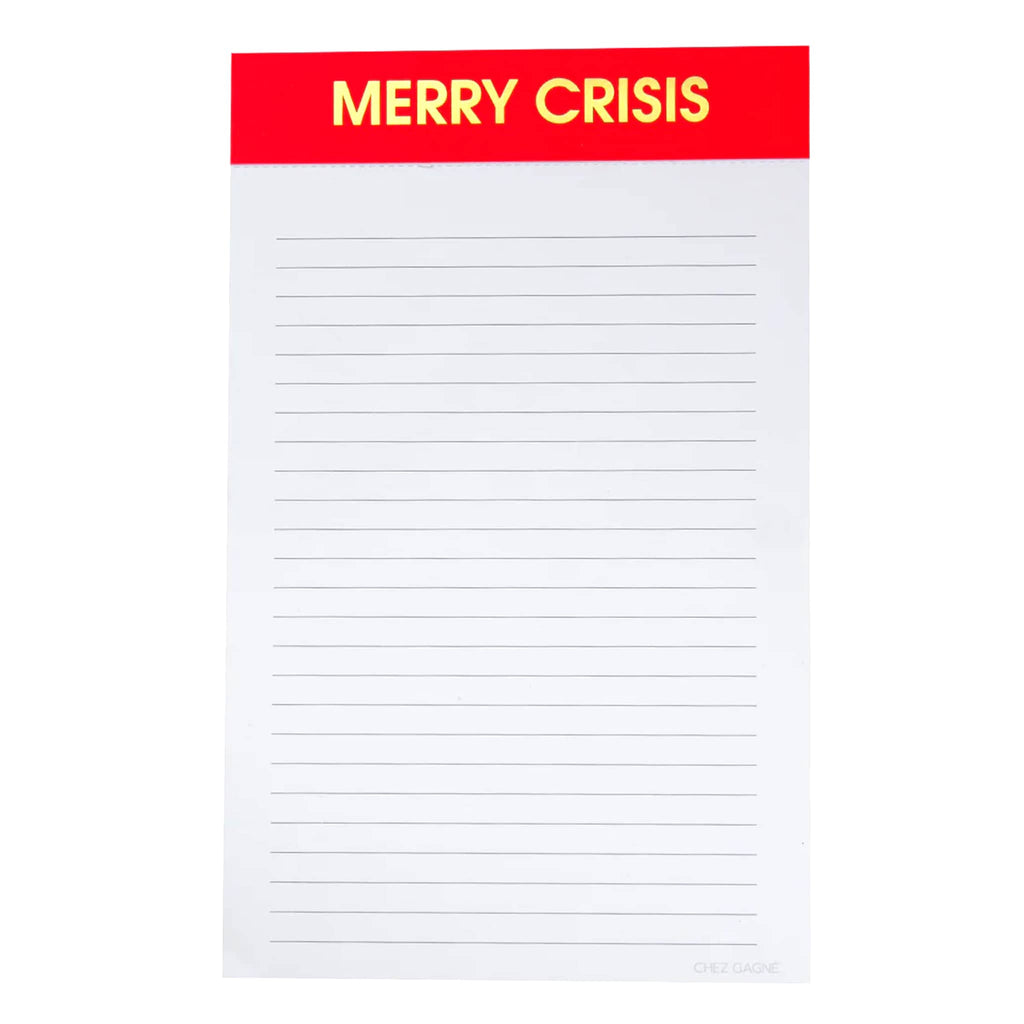 Chez Gagne lined notepad with christmas red binding and "merry crisis" in gold foil lettering.