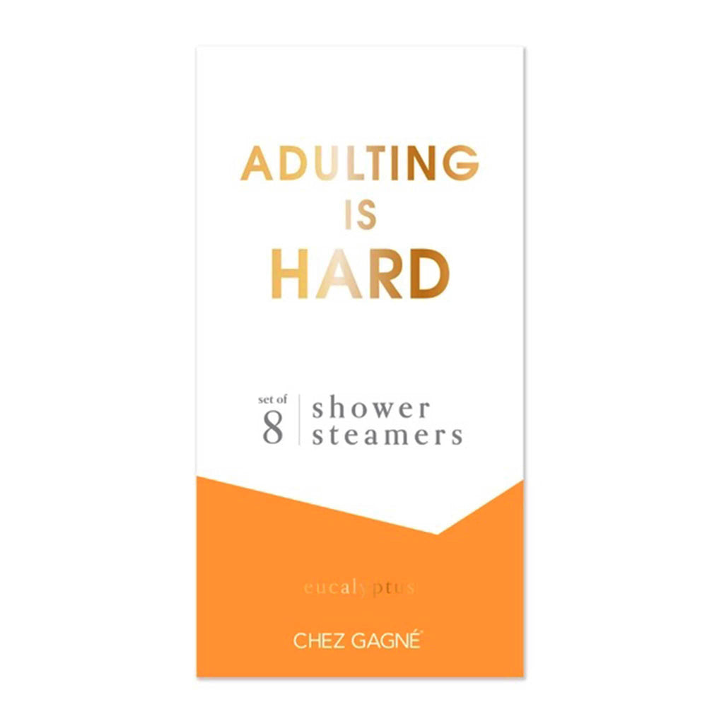 Product packaging for 'Adulting is Hard' shower steamers by Chez Gagne on a white background.