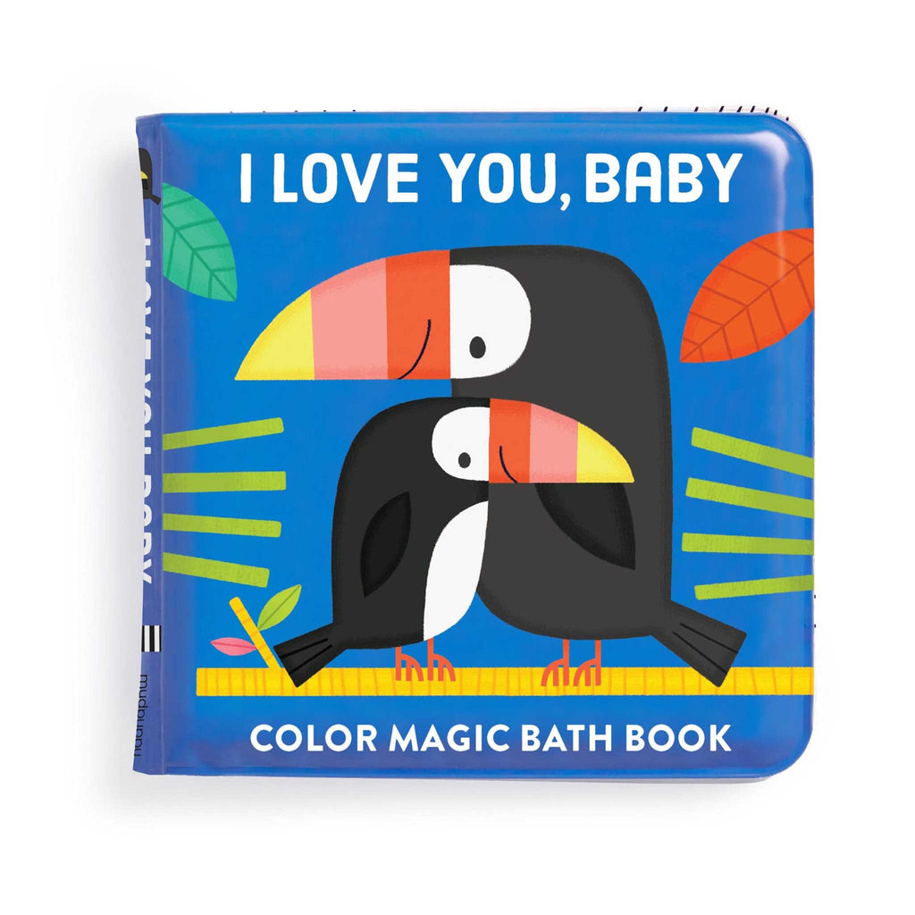 Chronicle Mudpuppy I Love You, Baby, Color Magic Bath Book front cover.