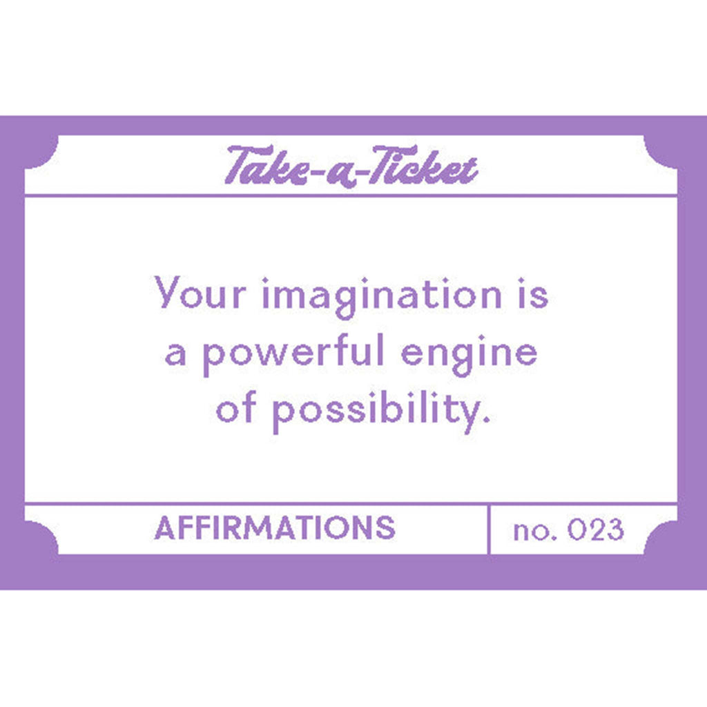 Chronicle take a ticket affirmations, sample ticket.
