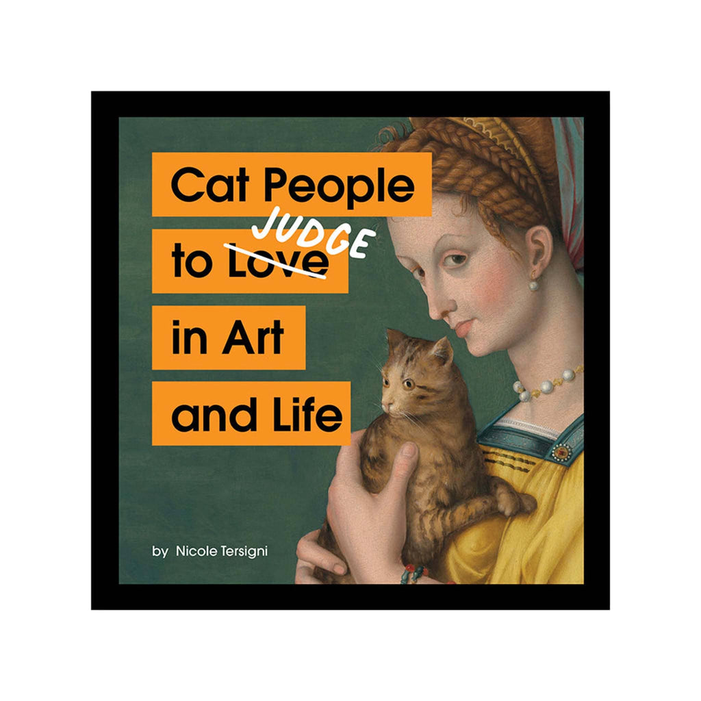 Chronicle Cat People to Judge in Art and Life hardcover book, front cover.