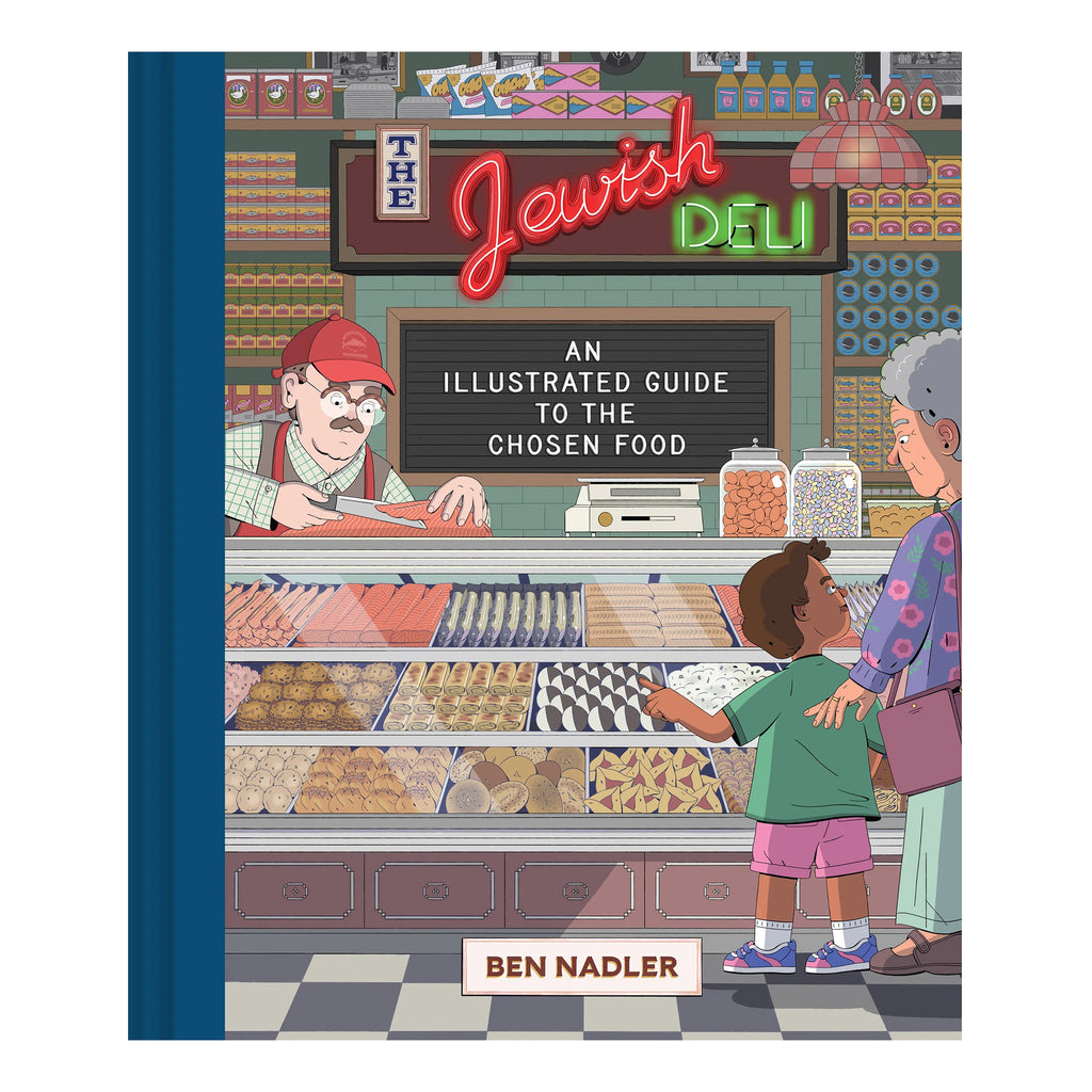 Chronicle The Jewish Deli: An Illustrated Guide to the Chosen Food book front cover.