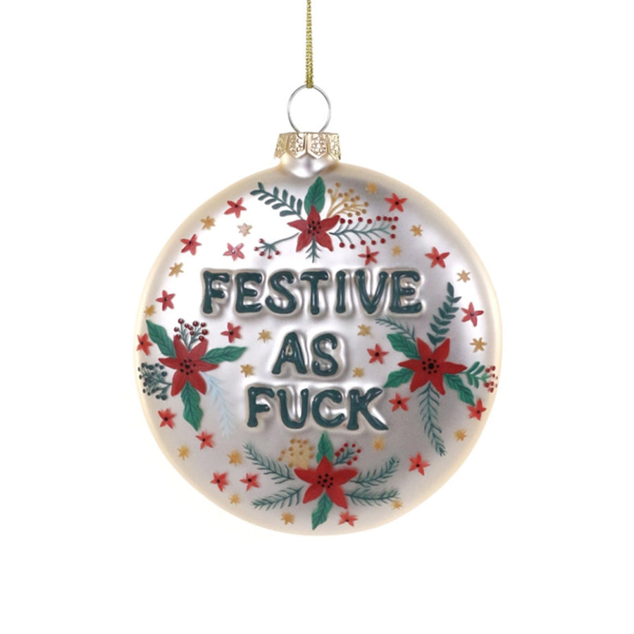 Festive AF Ornament