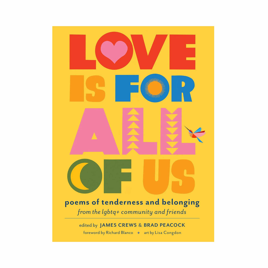 Hachette Love is For All of Us: poems of tenderness and belonging from the lgbtq+ community and friends, paperback book front cover.