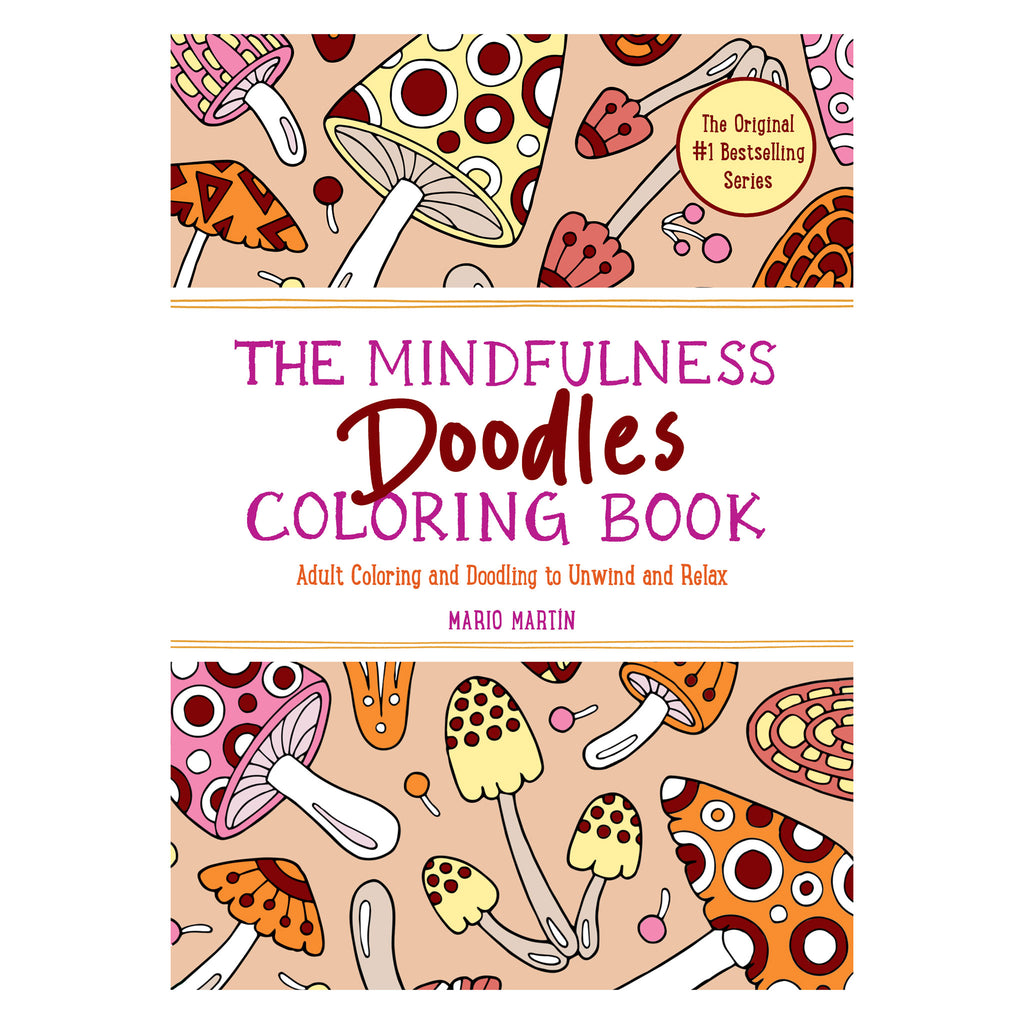 Hachette The Mindfulness Doodles Coloring Book front cover with a mushroom illustration.