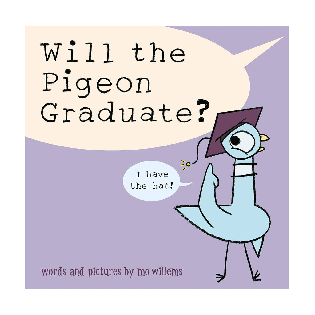 Hachette Will the Pigeon Graduate? by Mo Willems kids picture book, front cover with a pigeon in a mortarboard hat.