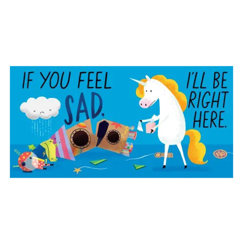Cartoon unicorn holding a coffee cup with text 'If you feel sad, I'll be right here' on a white background.