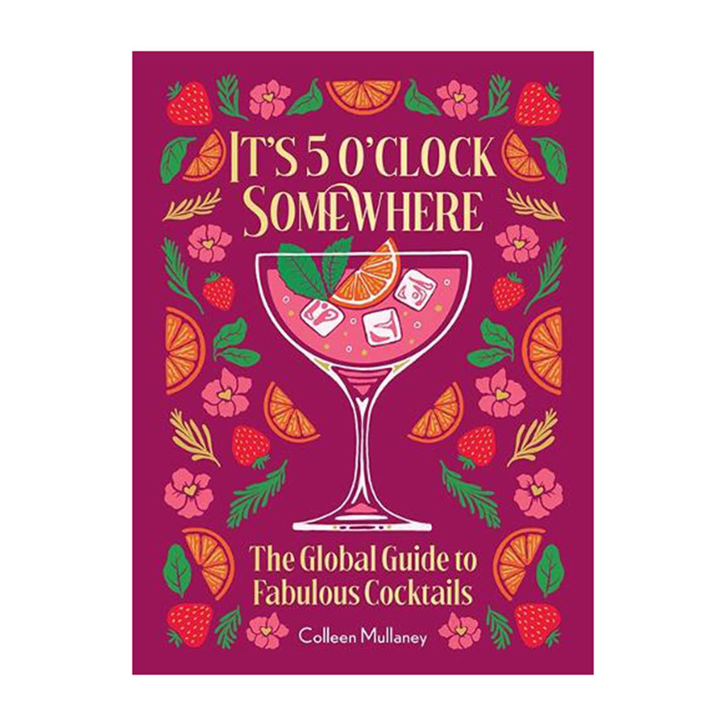 Book cover of 'It's 5 o'Clock Somewhere' with a cocktail illustration on a dark pink background, on white.