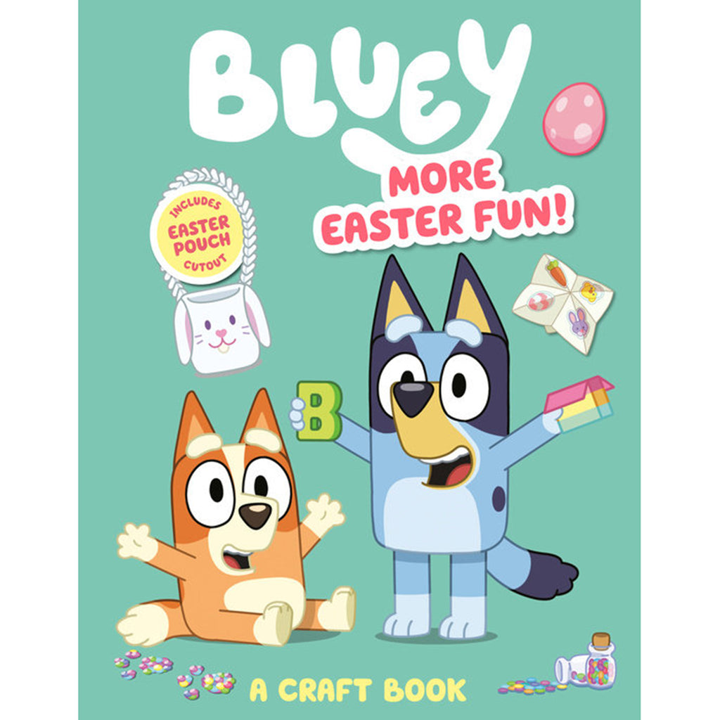 Penguin Random House Bluey: More Easter Fun! craft book, front cover.