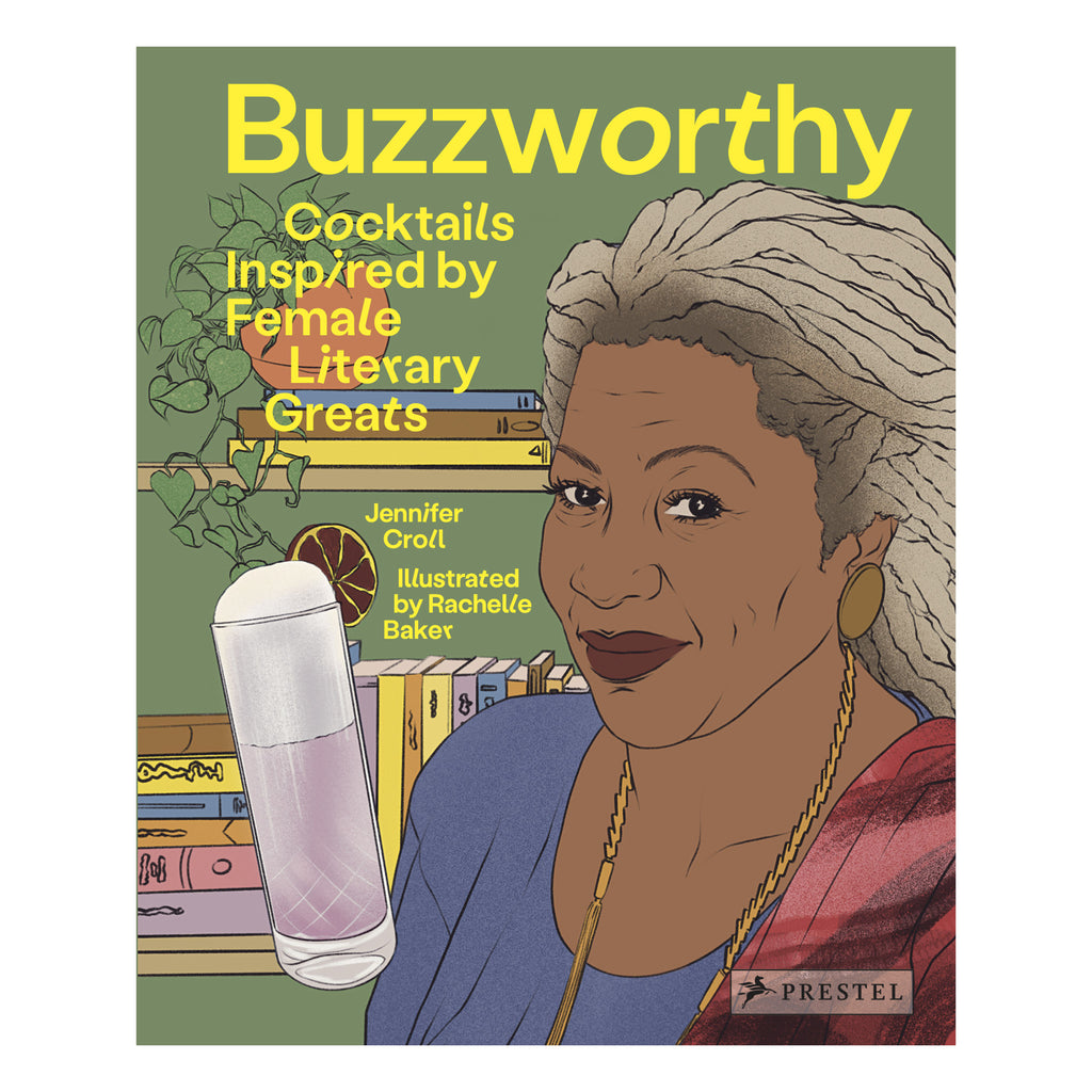 Front cover of "Buzzworthy: cocktails inspired by female literary greats" by Jennifer Croll.