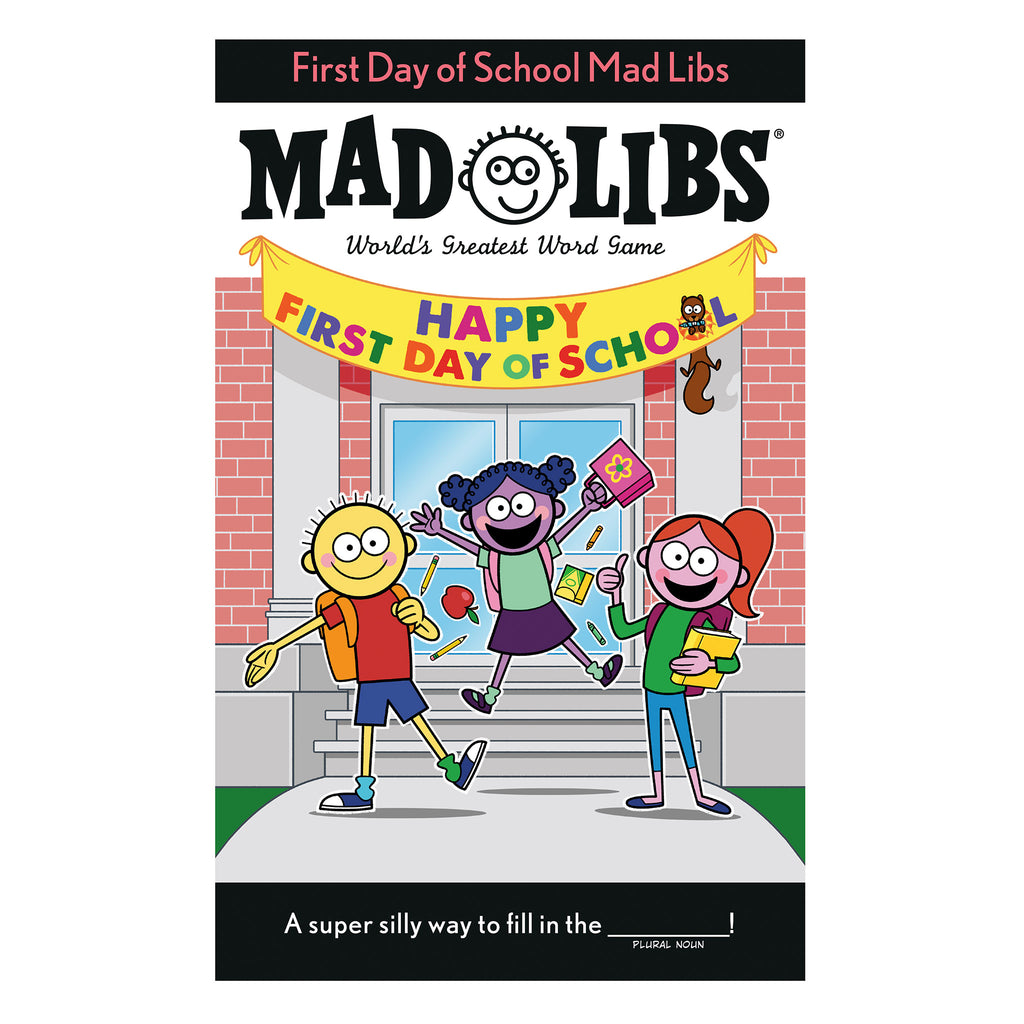 Penguin Random House First Day of School Mad Libs word game book front cover.