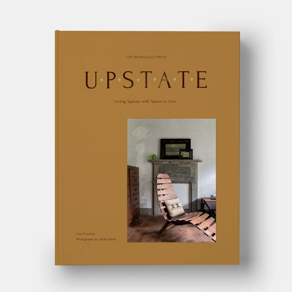 Phaidon upstate living spaces with space to live hardcover book, front cover.