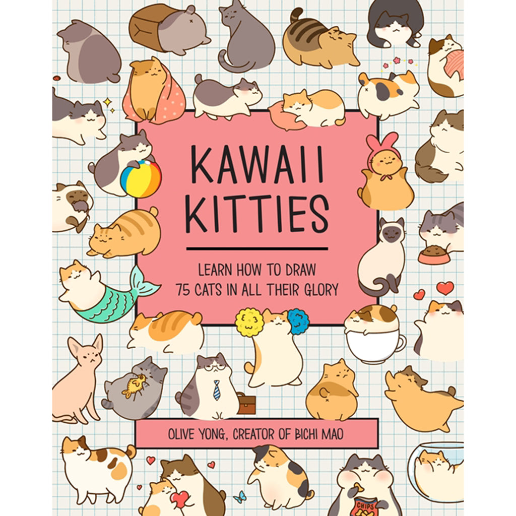 Quarto Kawaii Kitties: Learn to draw 75 cats in all their glory, by Olive Yong, paperback book front cover.