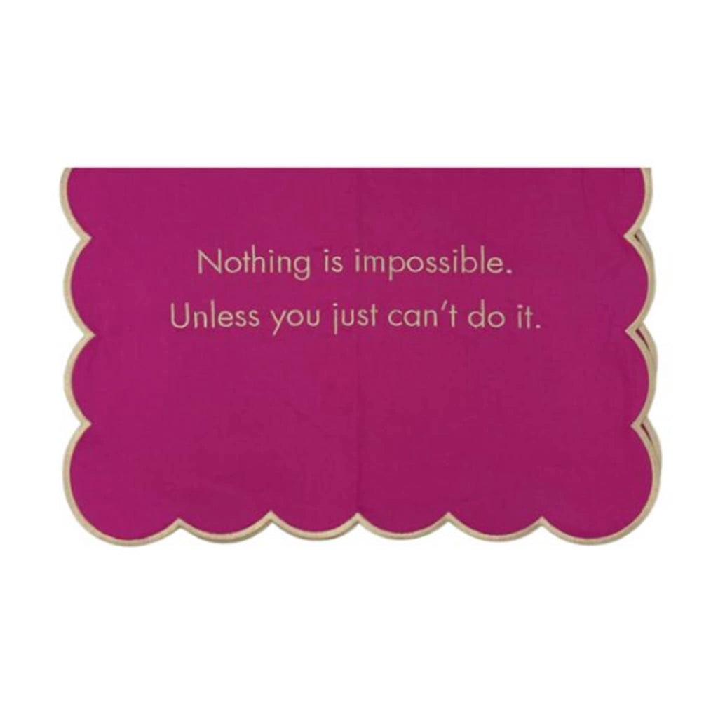 Dark pink scallop edge tea towel with beige text 'Nothing is impossible. Unless you just can't do it' with beige trim, on a white background.