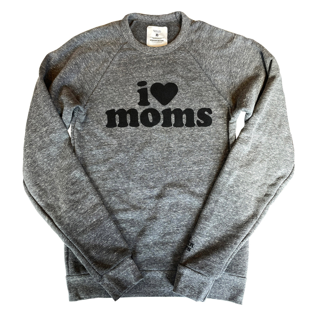 Social Goods x Sarah Clary for Every Mother Counts I love moms heather gray sweatshirt, front.