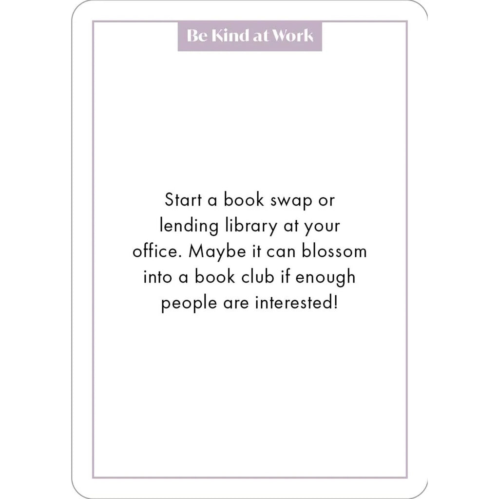 Sourcebooks, A Good Deck, Spread Joy: 150 Simple Acts of Kindness cards, sample "Be Kind at Work" card.
