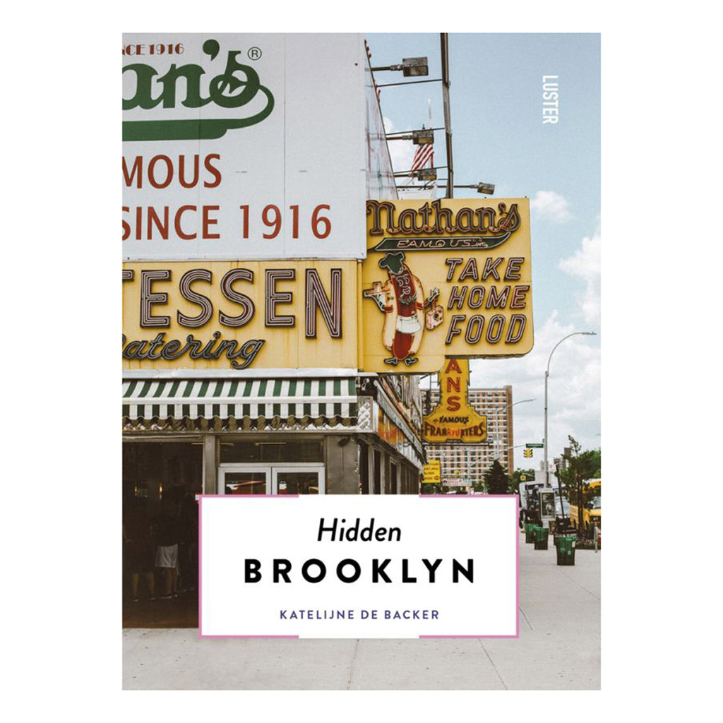 acc art books hidden brooklyn softcover book cover showing a photo of Nathan's famous hot dogs storefront in Coney Island