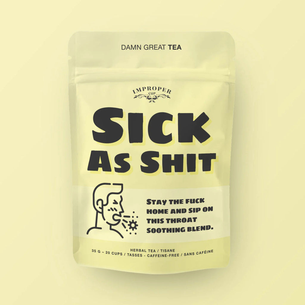 Improper Cup Sick as Shit loose leaf herbal tea in resealable yellow pouch packaging.
